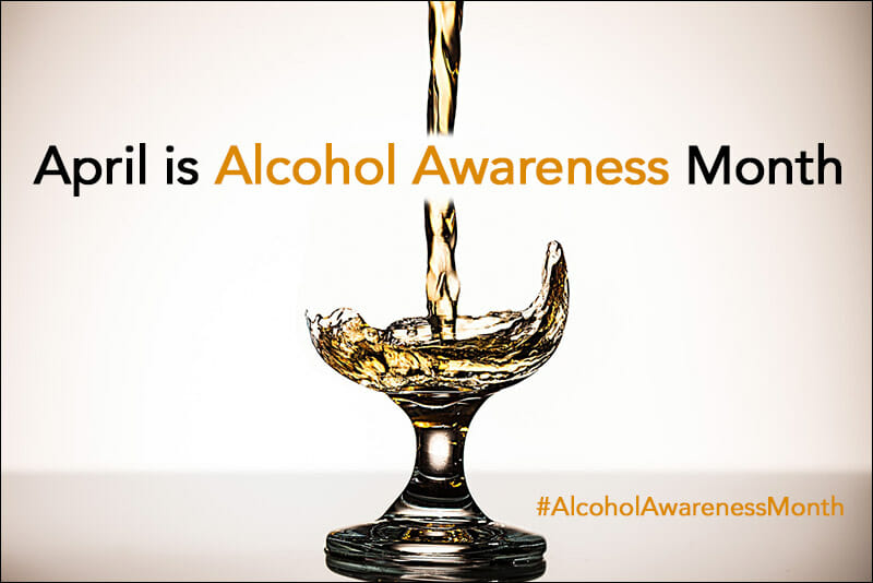 April is National Alcohol Awareness Month