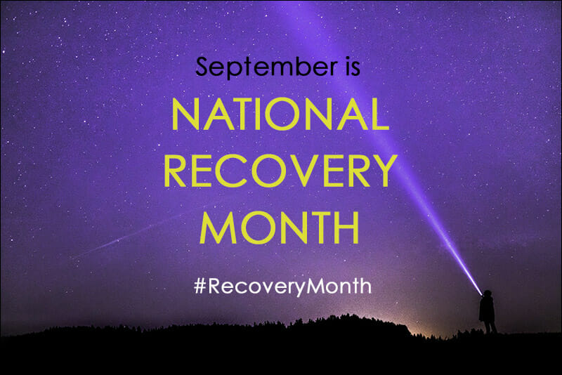 National Recovery Month in September to Celebrate Recovery